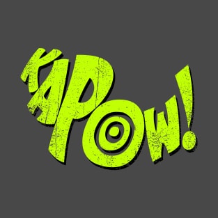 Ka Pow T-Shirt