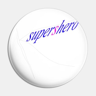 Female Superhero Pin