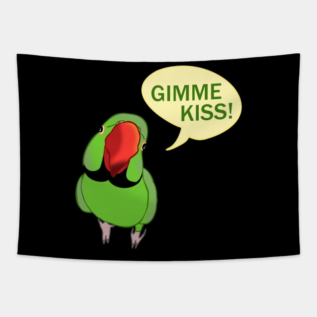 GIMME KISS - green indian ringneck Tapestry by FandomizedRose