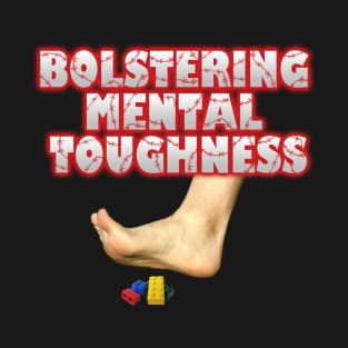 Mental Toughness T-Shirt