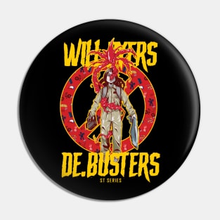 De.Busters - Will Byers ST Series Pin