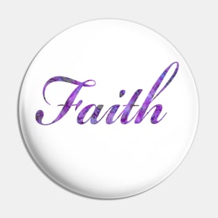 Have Faith in Purple Color Word Art Script Typography Pin