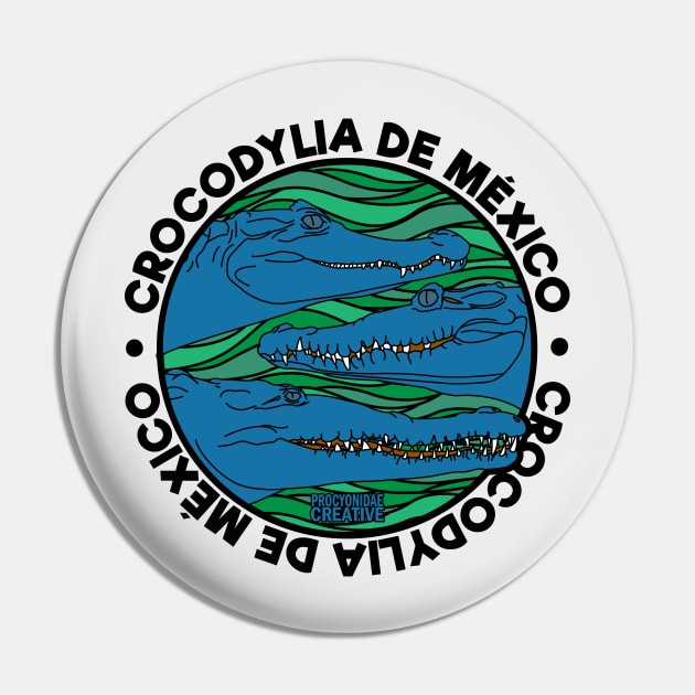 Crocodylia of Mexico Pin by ProcyonidaeCreative