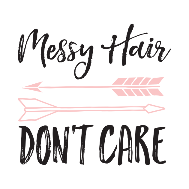 Messy Hair Don't Care Baby Shower Kids TShirt TeePublic