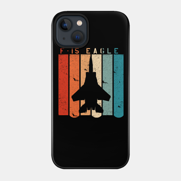 F-15 Eagle Jet Fighter Retro Vintage Style Airplane - F 15 Eagle - Phone Case