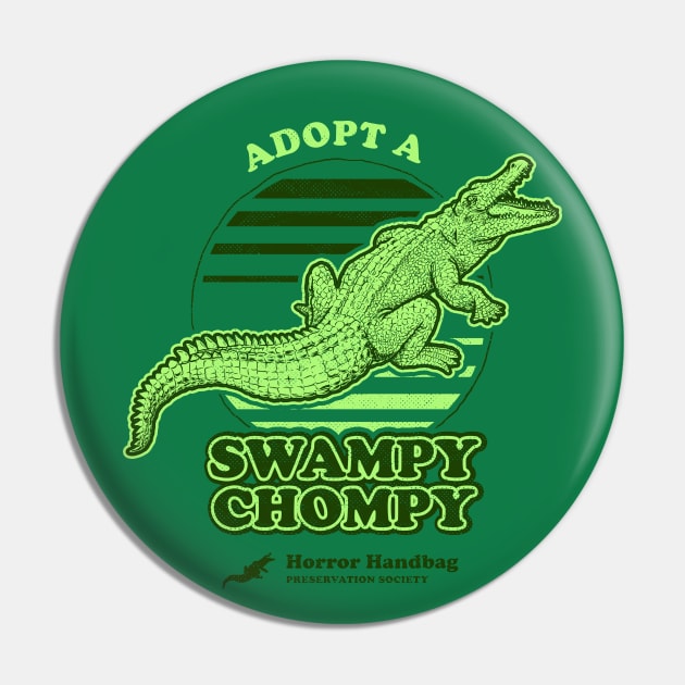 Adopt A Swampy Chompy Pin by dumbshirts