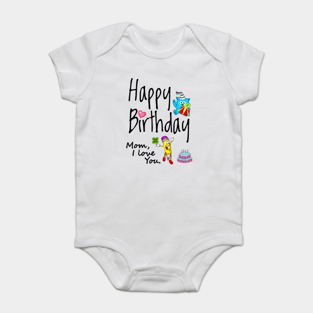 happy birthday mommy onesie