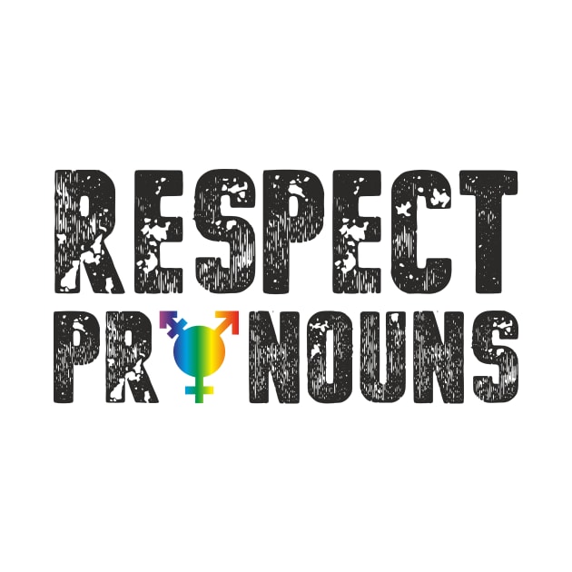 Respect Pronouns by Trans Action Lifestyle