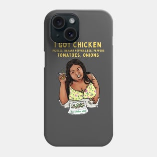 I got chicken, pickles, banana peppers, bell peppers, tomatoes, onions Phone Case