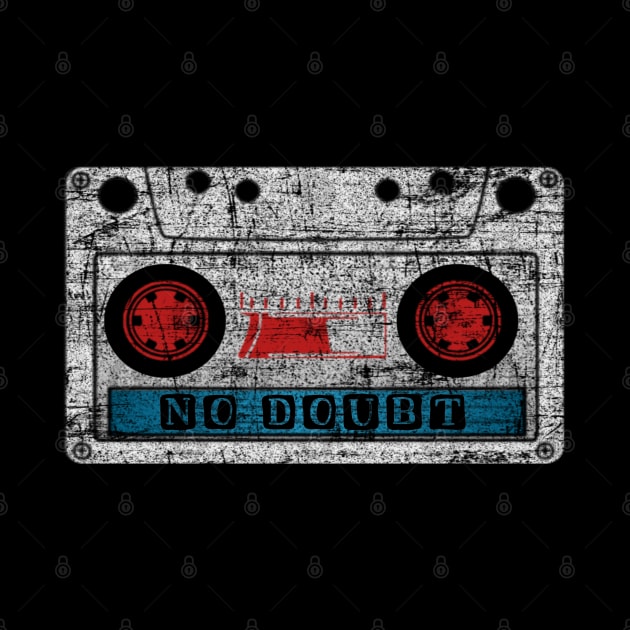 no doubt cassette by Vartiz