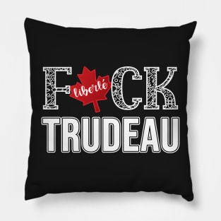 F-CK TRUDEAU SAVE CANADA FREEDOM CONVOY OF TRUCKERS WHITE LETTERS Pillow