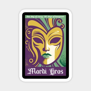 Funny Mardi Gras Purple Green Magnet