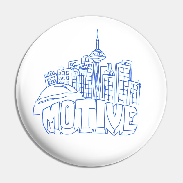 Motive Toronto Pin by XSociety