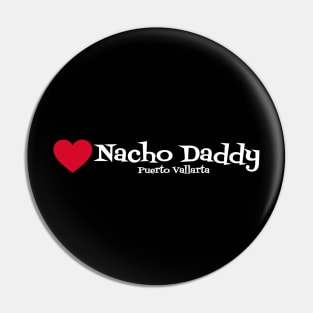 Heart Nacho Daddy Pin