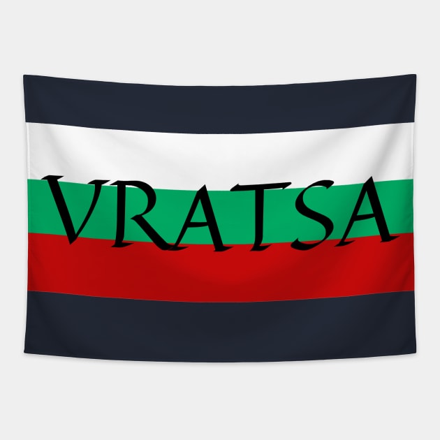 Vratsa City in Bulgaria Flag Tapestry by aybe7elf