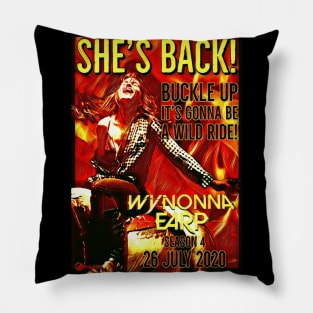 Shes Back! - Wynonna Earp Pillow