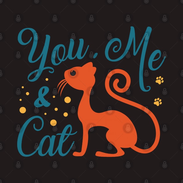 You Me And Cat by madihaagill@gmail.com