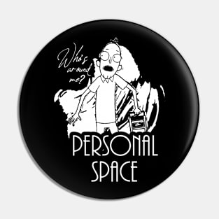 Personal Space Phillip Jacobs Who's Around Me Right Now White Ink Noir Pin