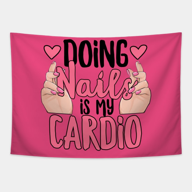 Doing Nails is my Cardio Tapestry by Hetsters Designs