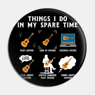 Things I Do In My Spare Time Quotes Funny Gift T-Shirt Pin