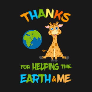 Thank you for helping the Earth and me T-Shirt