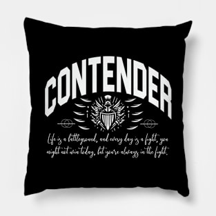 Contender, Motivational T-shirt Design. Pillow