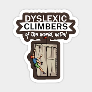 Dyslexic climbers of the world Untie Magnet