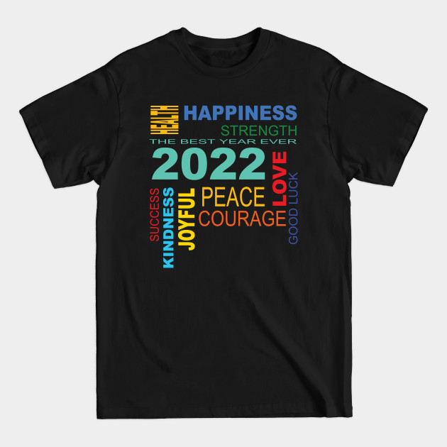 Discover Happy New Year 2022 - New Year 2022 - T-Shirt