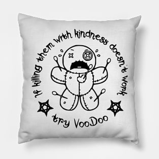 Try Voodoo Pillow