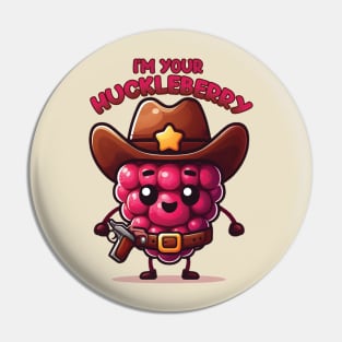 I'm Your Huckleberry Pin