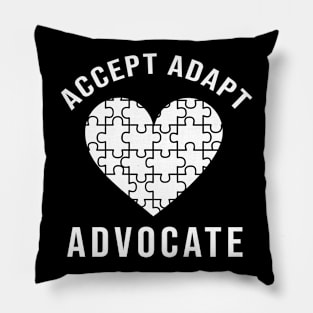 Accept Adapt Advocate Pillow