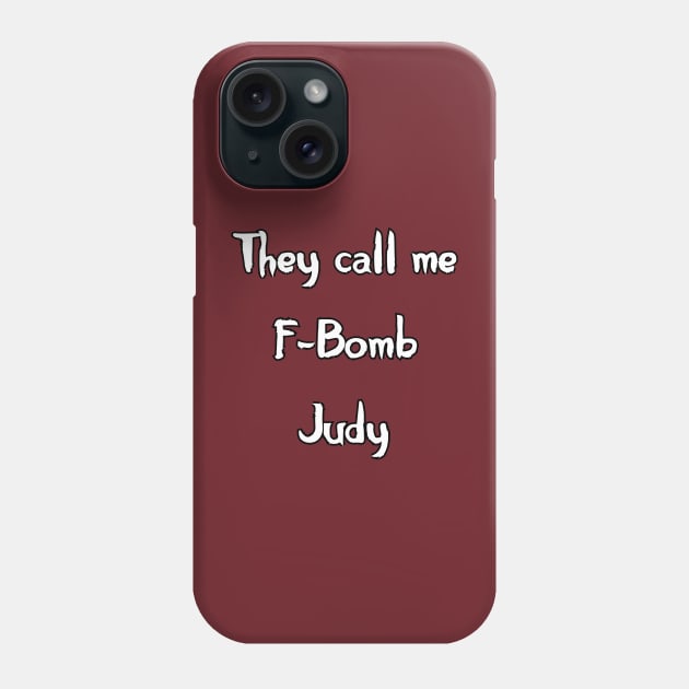 F-Bomb Phone Case by Kleiertees