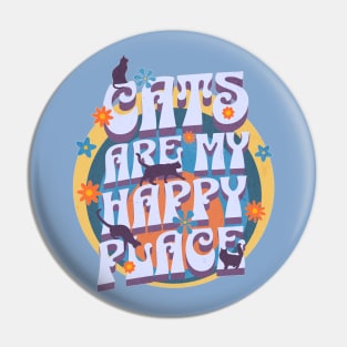 Cats are my Happy Place - Cats & flowers in a retro vintage design Pin