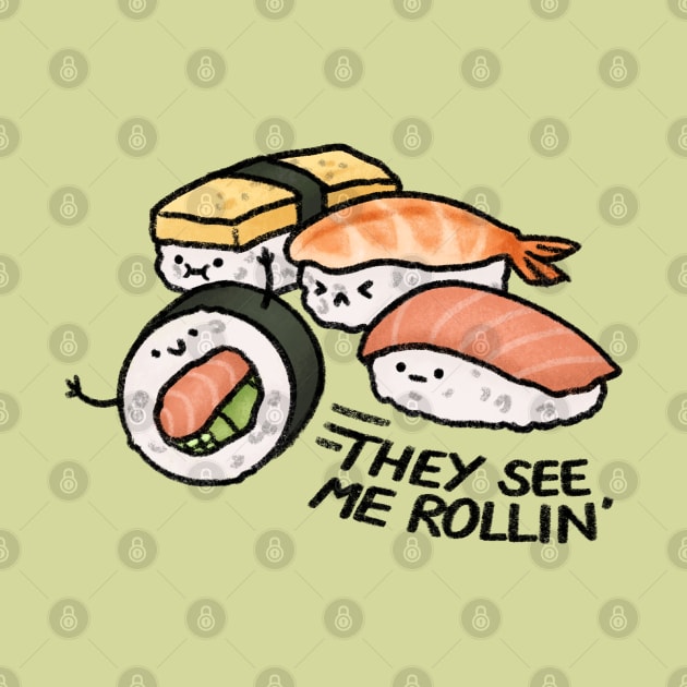 They See Me Rollin' by drawforpun