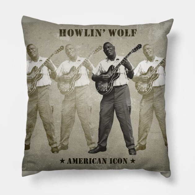 Howlin' Wolf - American Icon Pillow by PLAYDIGITAL2020