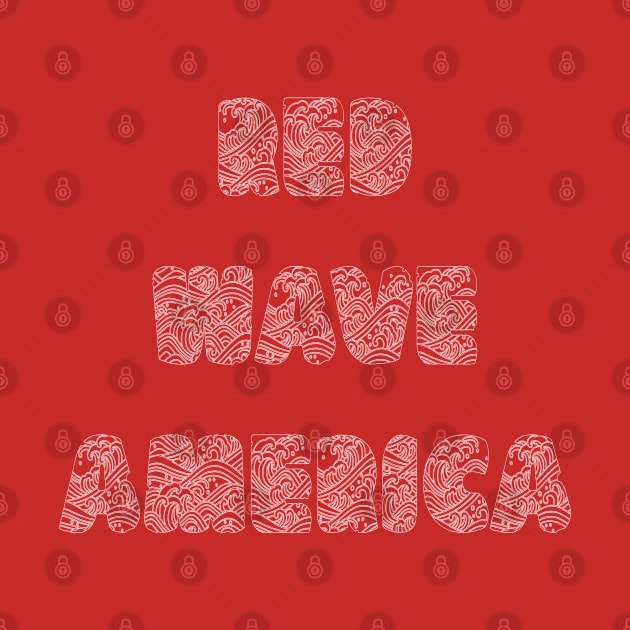Red Wave America by yayor