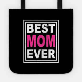 best mom ever gift Tote