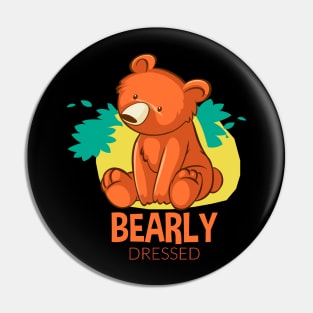 bearly dressed bear Pin