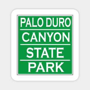 PALO DURO CANYON STATE PARK Magnet