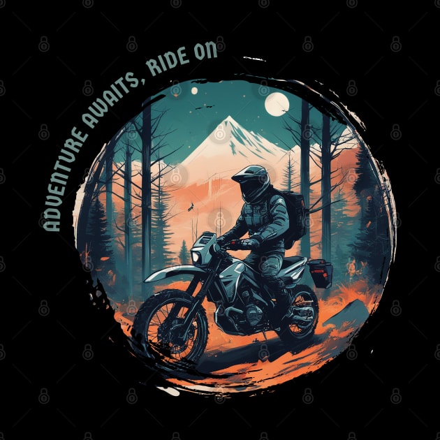 Adventure awaits, ride on motorcycle by Bikerkulture