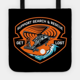 Support Search and Rescue, Get Lost! Tote