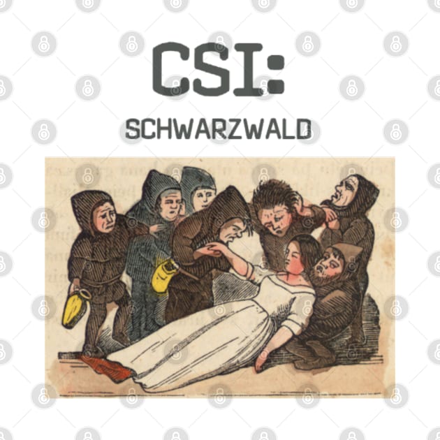 CSI: Schwarzwald by Ether and Ichor