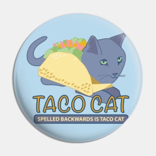 TACO CAT Pin