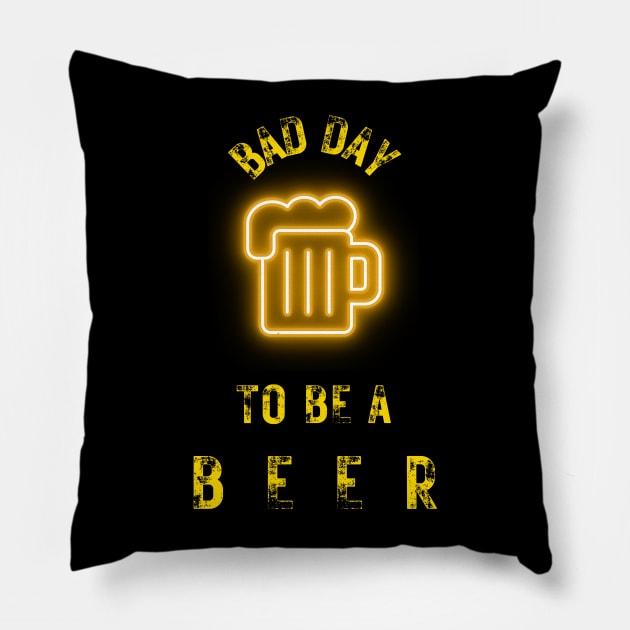 bad day to be a beer Pillow by vaporgraphic