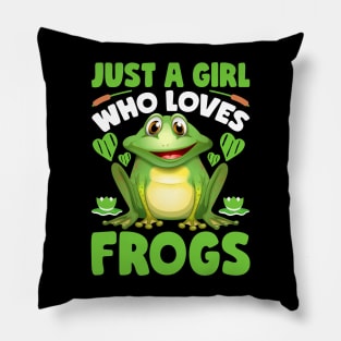 Just a Girl Who Loves Frogs Pillow