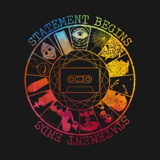 STATEMENT BEGINS OR STATEMENT  ENDS RAINBOW T-Shirt