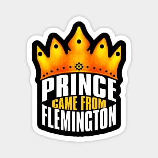 Prince Came From Flemington, Flemington Georgia Magnet