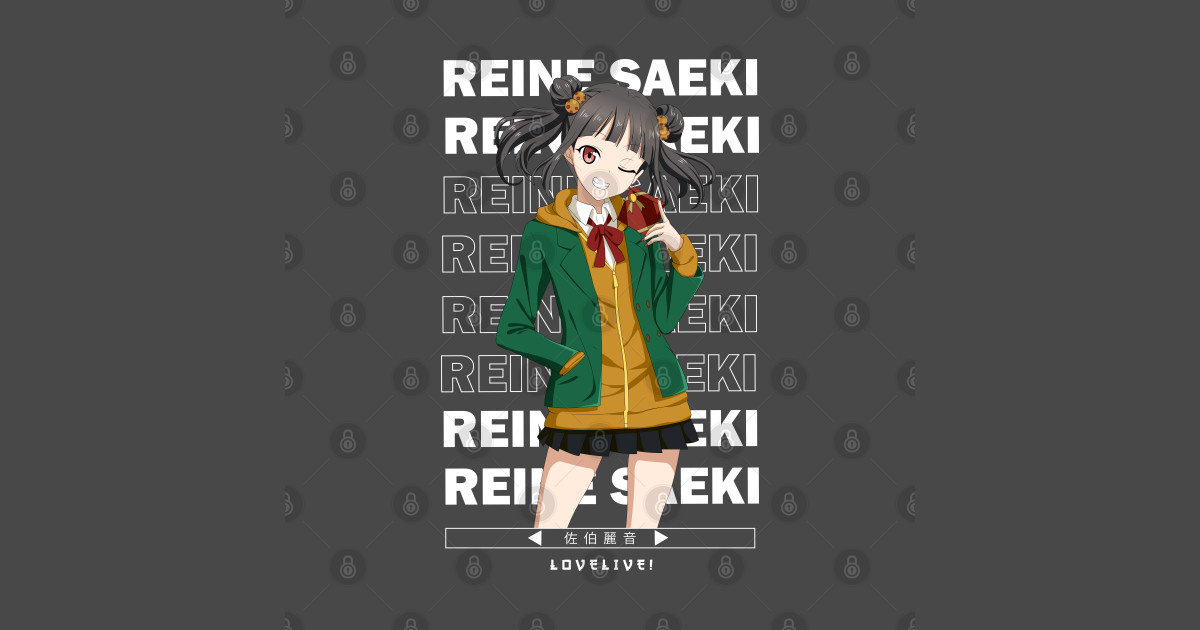 Reine Seike Love Live Reine Saeki T Shirt TeePublic 47748861 0