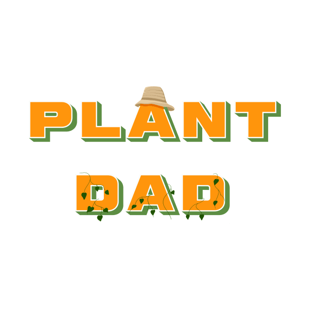 Plant Dad Design by AllJust Tees