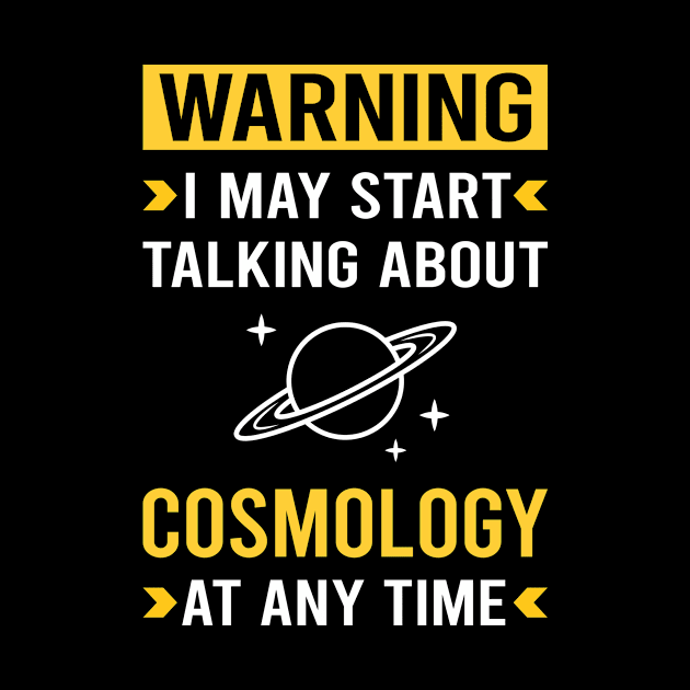 Warning Cosmology by Good Day